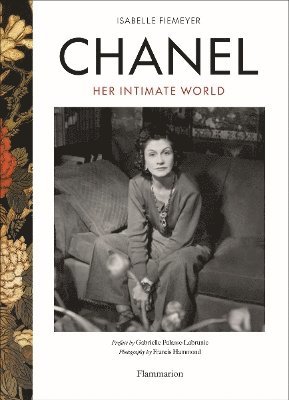 bokomslag Chanel: Her Intimate World