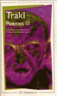 Georg Trakl - Poemes 2/Bilingue francais-allemand, Häftad