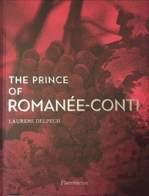 Prince of Romanée-Conti