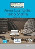 Maurice Leblanc - Arsene Lupin contre Herlock Sholmes - Livre + audio online, Häftad