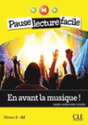 En avant la musique! (Niveau 3)