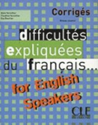 bokomslag Difficultes Expliquees Du Francais for English Speakers Key (Intermediate/Advanced A2/B2)