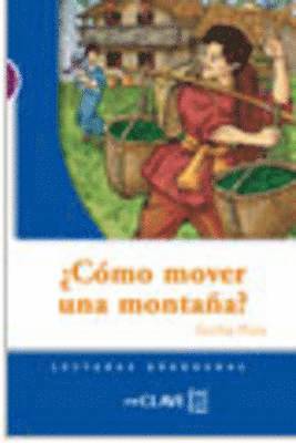 Cecilia Pisos - Como mover una montana? (A1-A2), Häftad