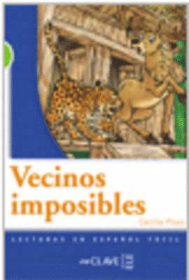 Vecinos imposibles