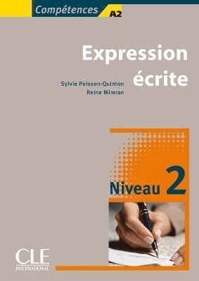 Competences: Expression ecrite 2 - Niveaux A2/B1