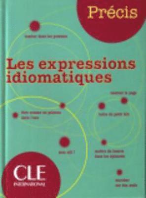 bokomslag Precis les expressions idiomatiques