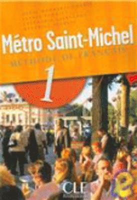 Monnerie-Goarin, A: Metro Saint-Michel Methode de Francais,