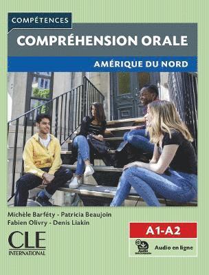 bokomslag Competences: Comprehension orale - Amerique du Nord - Niveaux A1/A2 + audio