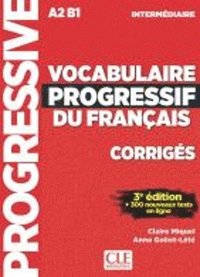 bokomslag Vocabulaire progressif du francais: Niveau intermediaire (A2/B1) Corriges