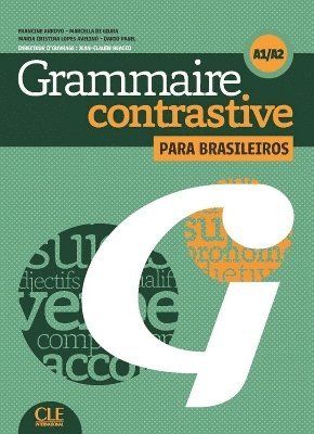 bokomslag Grammaire contrastive pour lusophoness - Niveaux A1/A2 - Livre + CD