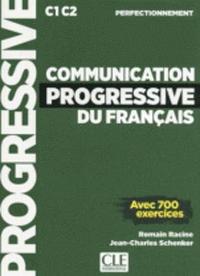 bokomslag Communication progressive du français C1 C2 perfectionnement - Avec 700 exercices