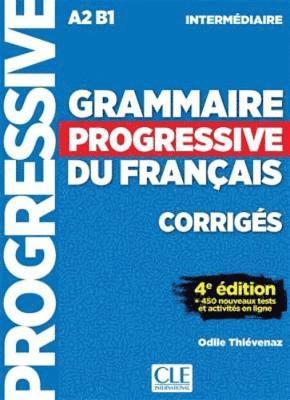 Grammaire progressive du francais - Niveau intermediaire (A2/B1) - Corriges, Häftad