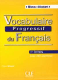 bokomslag Vocabulaire progressif du français: Livre + CD audio
