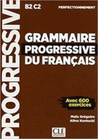 bokomslag Grammaire progressive du français perfectionnement - Avec 600 exercices