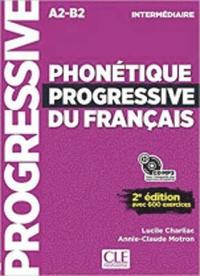 bokomslag Phonétique progressive du français intermédiaire - Avec 600 exercices