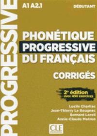 bokomslag Phonetique progressive du francais: Niveau debutant (A1/A2) - Corriges