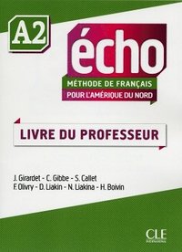 bokomslag Echo pour l'Amerique du Nord - A2 - Livre du professeur