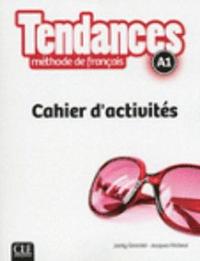 bokomslag Tendances - Niveau A1 - Cahier d'activites