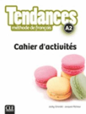 bokomslag Tendances - Niveau A2 - Cahier d'activites