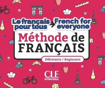 Le franais pour tous / French for everyone - Niveaux A1/A2 + Audio tlchargeable 1