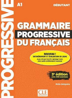 bokomslag Grammaire progressive du franais - Niveau dbutant (A1) + Audio tlchargeable