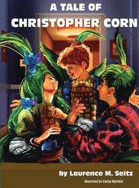 bokomslag Tale of Christopher Corn