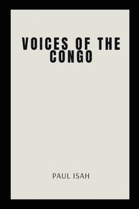 bokomslag Voices of the Congo