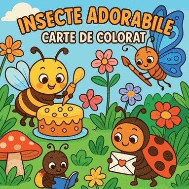 bokomslag Insecte adorabile - Carte de colorat pentru copii