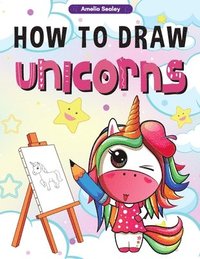 bokomslag How to Draw Unicorns