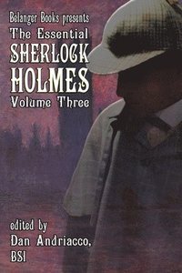bokomslag The Essential Sherlock Holmes volume 3
