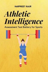 bokomslag Athletic Intelligence Assessment Test Battery for Sports