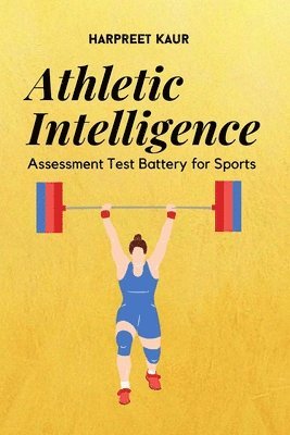 Athletic Intelligence Assessment Test Battery for Sports 1