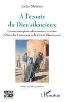 Lucien Molisson - A l'écoute du Dieu silencieux, Häftad