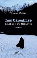Francois de Darrax - Les Capegrise, Häftad