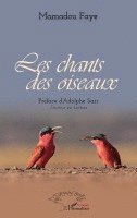Mamadou Faye - Les chants des oiseaux, Häftad