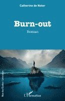 de Noter Catherine - Burn-out, Häftad