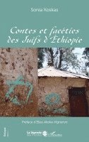 Sonia Koskas - Contes et facéties des Juifs d'Ethiopie, Häftad