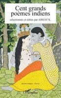 Abhay K - Cent grands poèmes indiens, Häftad