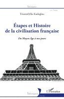 Triantafyllia Kadoglou - Etapes et Histoire de la civilisation française, Häftad