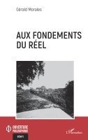 Gerald Morales - Aux fondements du réel, Häftad