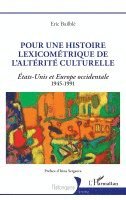 Bailble Eric - Pour une histoire lexicométrique de l'altérité culturelle, Häftad