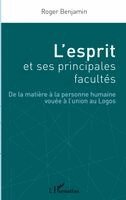 Roger Benjamin - L'esprit et ses principales facultés, Häftad