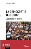 Bruno Bérard - démocratie du futur, Häftad