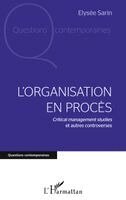 Elysée Sarin - L'organisation en procès, Häftad