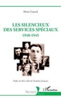 Marie Gatard - Les silencieux des Services spéciaux, Häftad