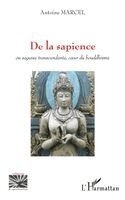 Antoine Marcel - De la sapience, Häftad