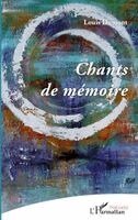 Louis Dumont - Chants de mémoire, Häftad