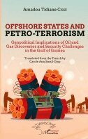 Amadou Tidiane Cissé - Offshore states and petro-terrorism, Häftad