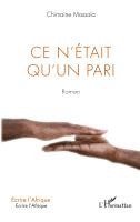 Chimaine Massala - Ce n'était qu'un pari, Häftad