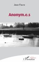 Jean Favre - Anonym.e.s, Häftad